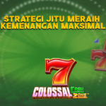 Strategi Jitu Meraih Kemenangan Maksimal