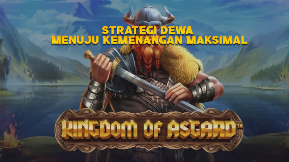 Strategi Dewa Menuju Kemenangan Maksimal