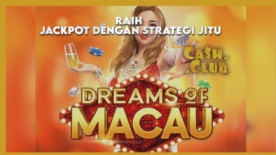 RAIH JACKPOT DENGAN STRATEGI JITU