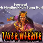 Strategi Ampuh Menjinakkan Sang Harimau