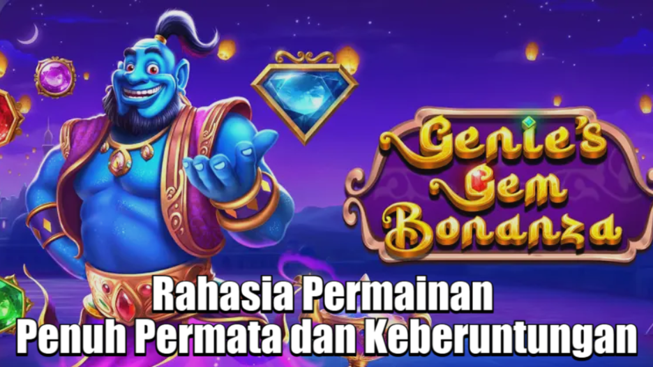Tips Maxwin Genie Gem