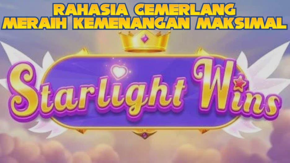 RAHASIA CEMERLANG MERAIH KEMENANGAN MAKSIMAL